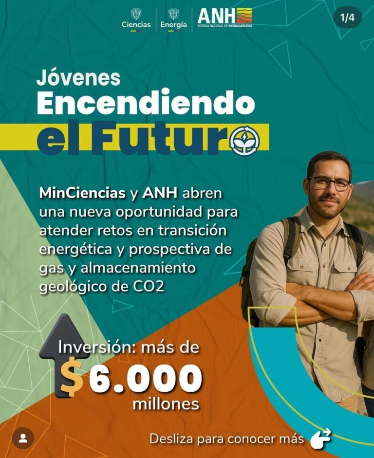CONVOCATORIA MINCIENCIAS ABIERTA JÓVENES INVESTIGADORES E INNOVADORES TRANSICIÓN ENERGÉTICA